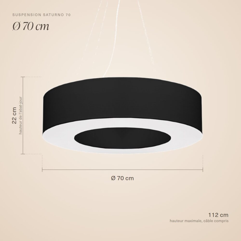 Dimensions de la suspension anneau : Ø 70 cm, hauteur 22 cm, hauteur maximale 112 cm